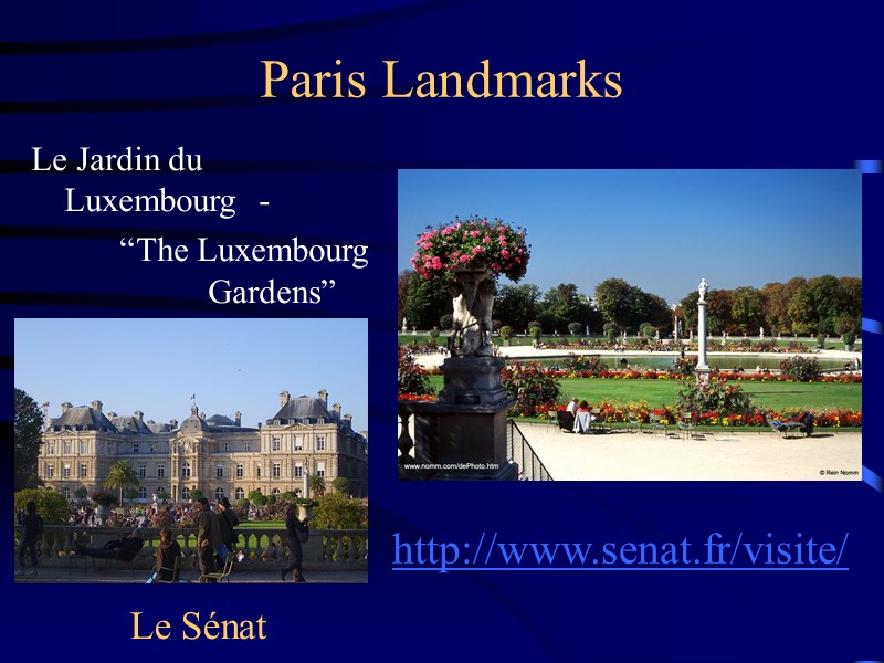 Paris Landmarks Le Jardin du Luxembourg  -    “The Luxembourg 